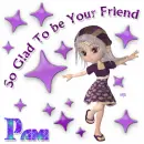 Pami  So Glad To be Your Friend