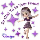Tonya  So Glad To be Your Friend