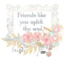 Uplift The Soul ~ Steph