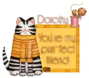 Purr-fect Friend ~ Dorothy