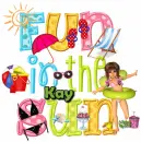 Fun In The Sun ~ Kay