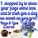 I Stopped by to show your page some love -Sweet Day