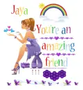 Amazing Friend ~ Jaya
