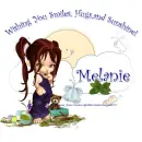 Melanie - Smiles - Hugs - Sunshine