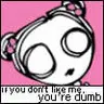 If you don't like me