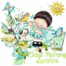 Good morning sunshine/Fran