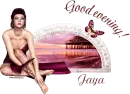 Good evening! Jaya