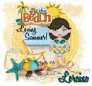 Loraine - Loving Summer at the Beach