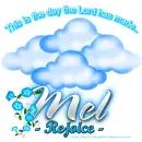 Mel - This is the day - Rejoice