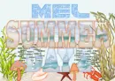SUMMER DAYZ - MEL