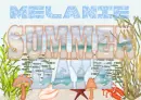 SUMMER DAYZ - MELANIE