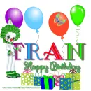 Fran - Happy Birthday - Gifts