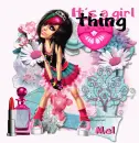 It's a girl thing/MEL