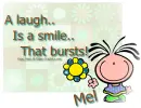 Mel - A Laugh - Flower