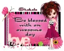 Be Blessed ~ Shakela