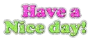 Have a nice day