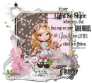 Tonya - Let your light shine scripture friendship to God