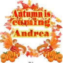 Andrea -Autumn is coming