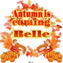 Belle -Autumn is coming
