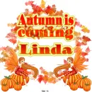 Linda -Autumn is coming