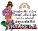 Friendship A Rainbow ~ Shakela