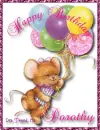 Happy Birthday - Dorothy