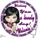 Melanie -Wishing you...