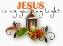 Jesus is my guiding light