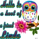 Linda -Hello to a....