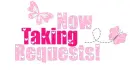 Now Taking request