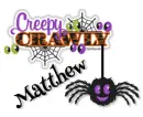 Creepy Crawly - Matthew