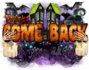 Thanks-come back Halloween