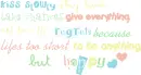 Lifes too short to be anything but happy