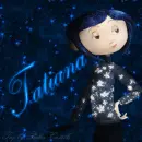 Coraline - Tatiana