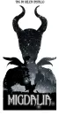 Maleficent - Migdalia