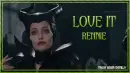 Maleficent - Rennie Love it
