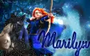 Brave - Marilyn