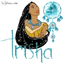 Pocahontas - Trisha
