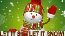 Snowman - Let It Snow - Christmas