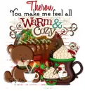 Theron - You make me feel warm and cozy Jessi Hot cocoa