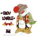 Mel - Snow Lovable - Snowman