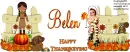 Belen -Happy Thanksgiving