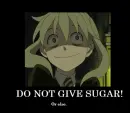 DO NOT GIVE MAKA ANYMORE SUGAR