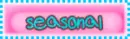 Seasonal
