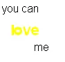 love me
