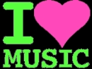I love music