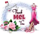 Thank You ~ Mel
