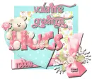 Valentine Greetings ~ Robbie