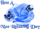 Have a nice relaxing day