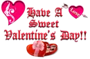 Have A Sweet Valentines Day
